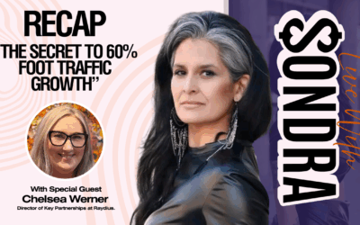 The Secret to 60% Foot Traffic Growth ft. Chelsea Werner