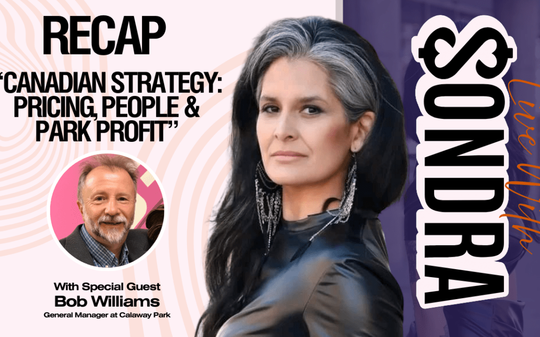 Canadian Strategy: Pricing, People & Park Profit