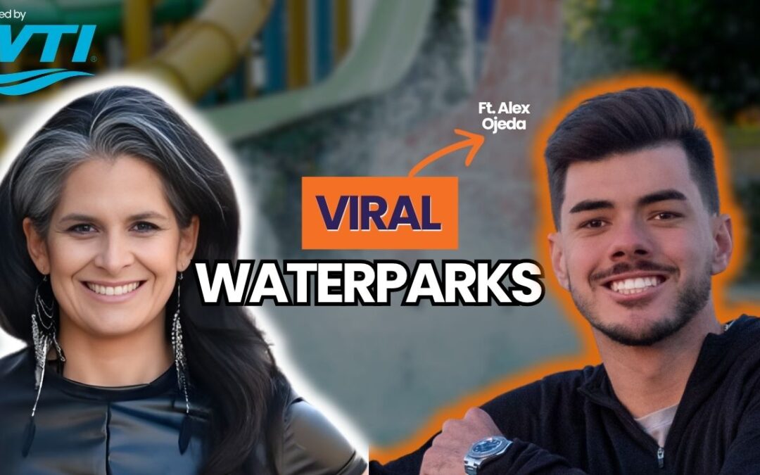 Viral Water Parks: Alex Ojeda on Experience, Revenue & Visibility